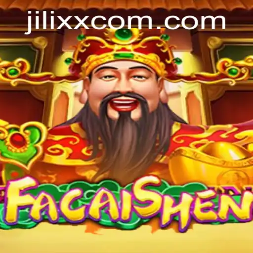 Discover the Exciting World of FaCaiShen by JiLiXX.COM